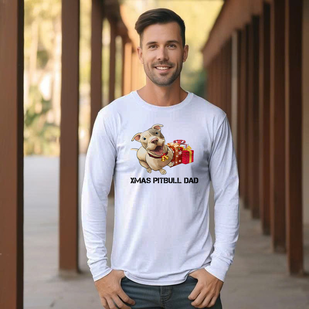Xmas Pitbull Dad Shirt Funny Pitbull Long Sleeve Shirt Christmas Gifts For Dog Lovers