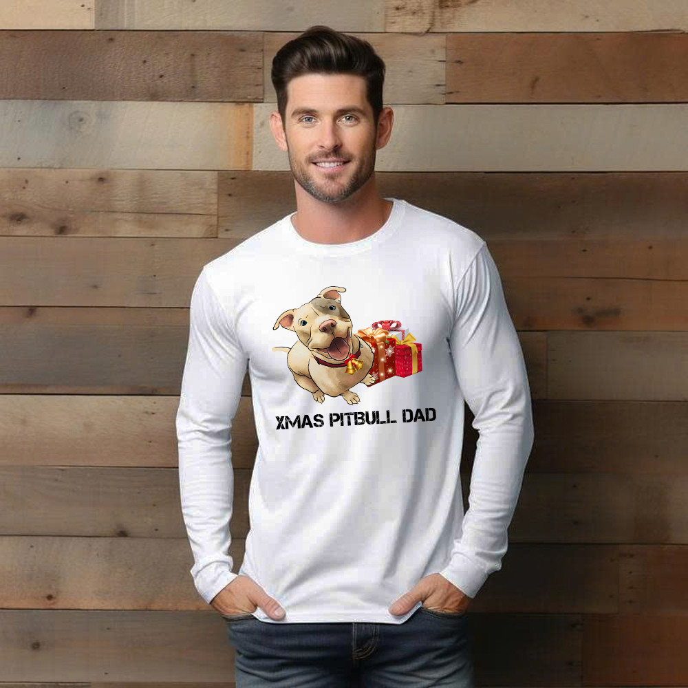 Xmas Pitbull Dad Shirt Funny Pitbull Long Sleeve Shirt Christmas Gifts For Dog Lovers
